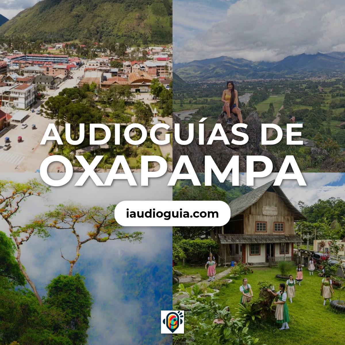 Audioguías de Oxapampa