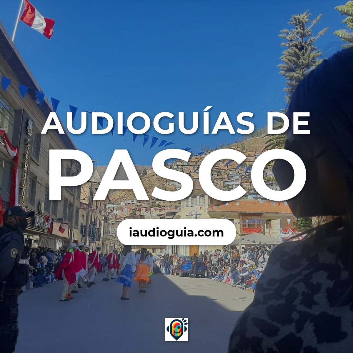 Audioguías de Pasco