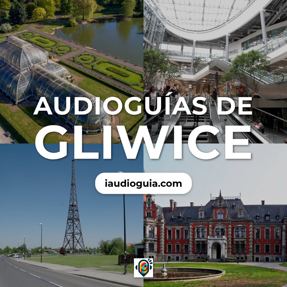Audioguías de Gliwice