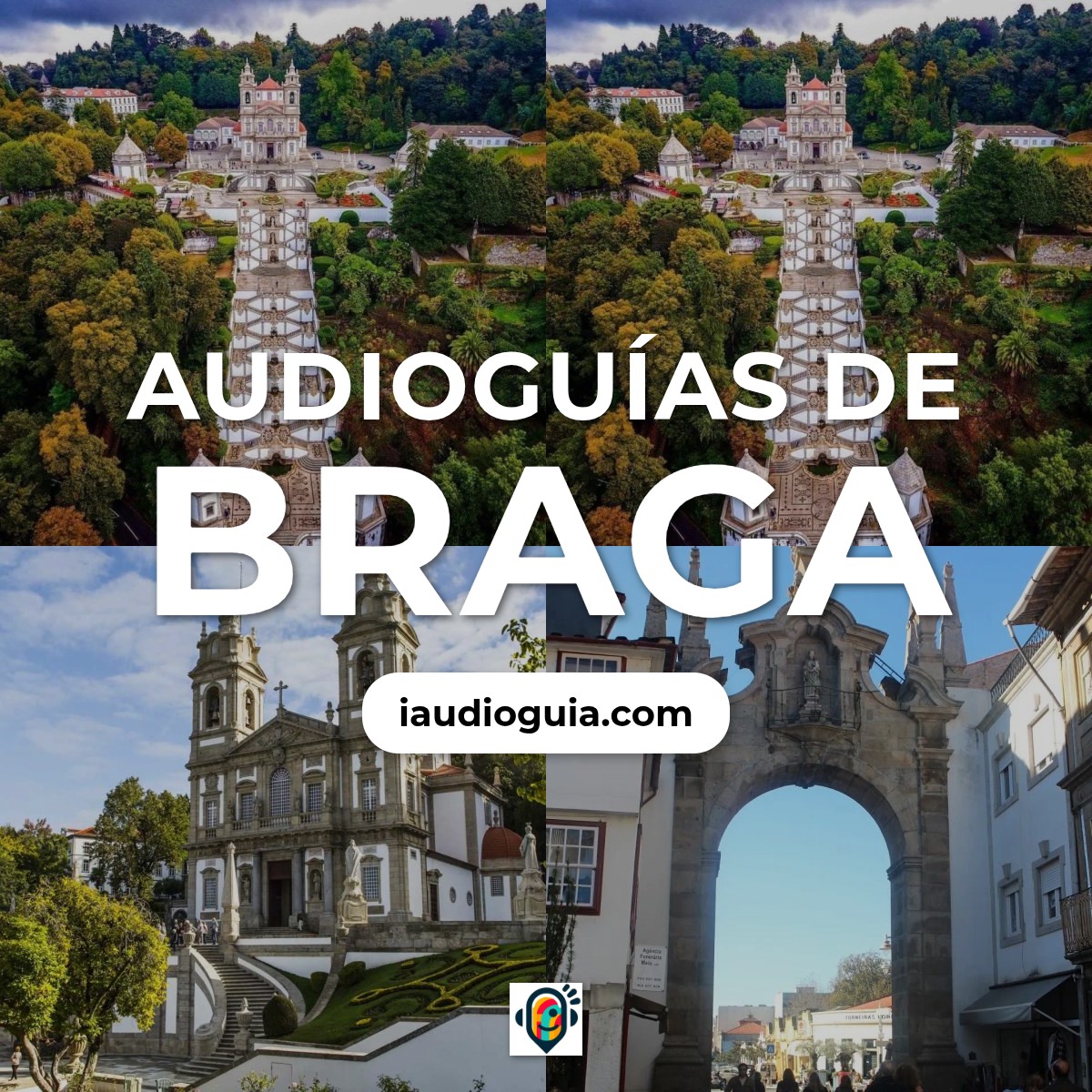 Audioguías de Braga