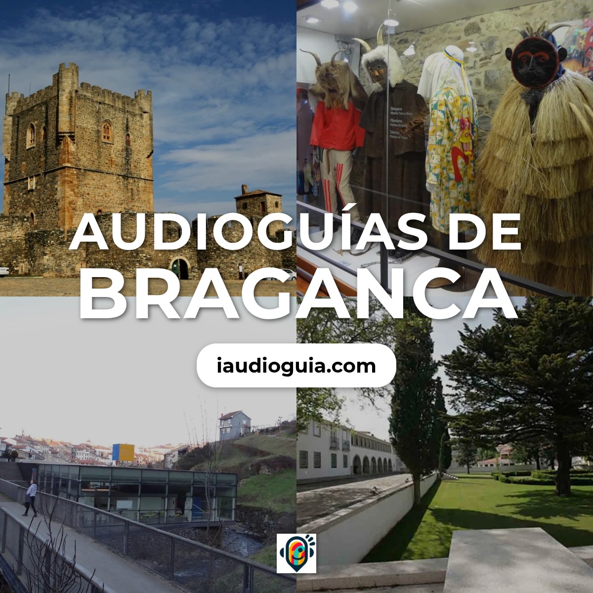 Audioguías de Braganca
