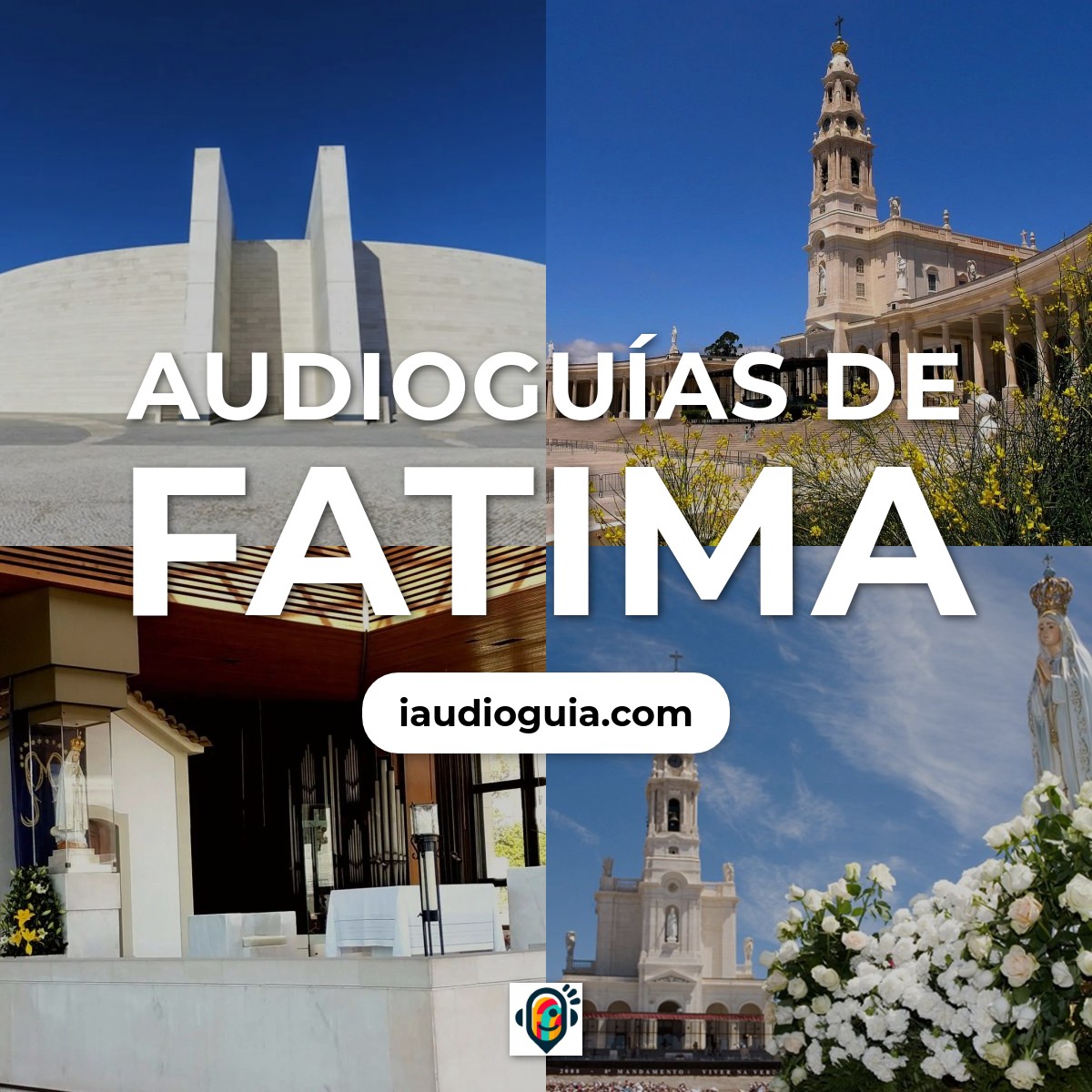 Audioguías de Fatima