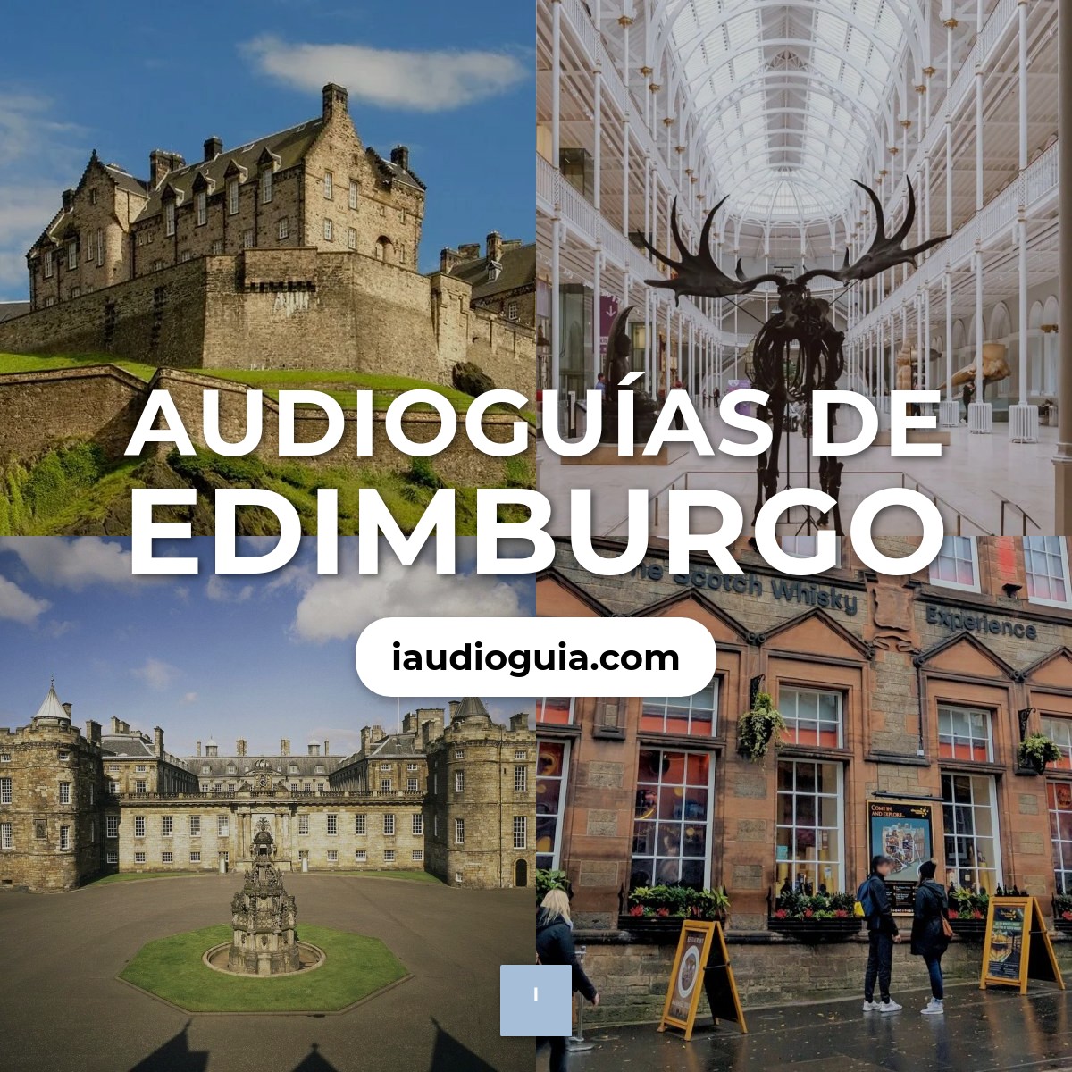 Audioguías de Edimburgo