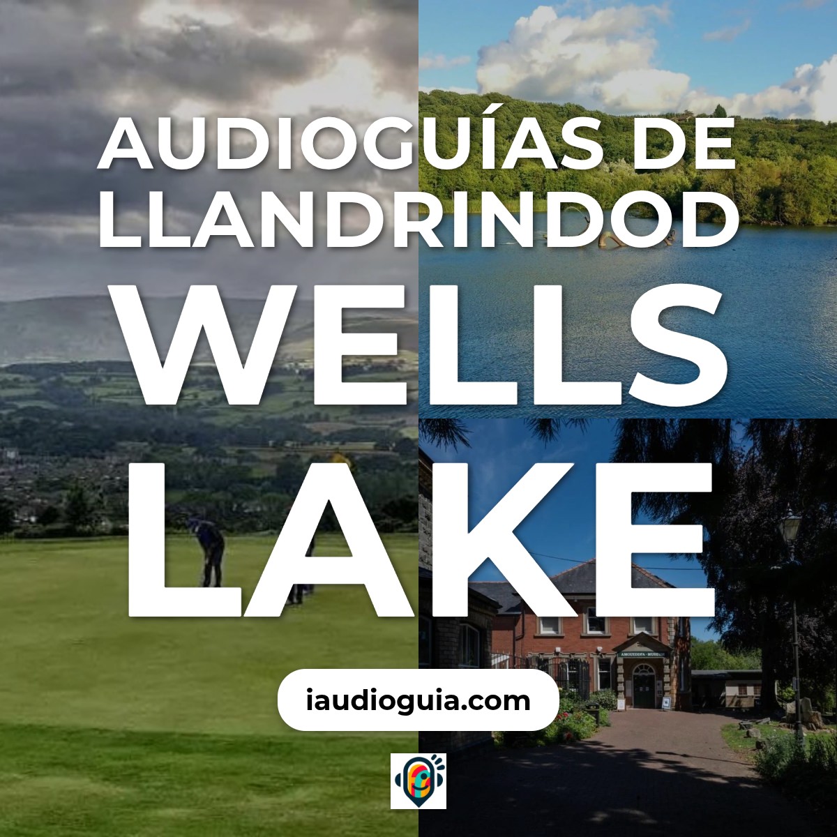 Audioguías de Llandrindod Wells Lake