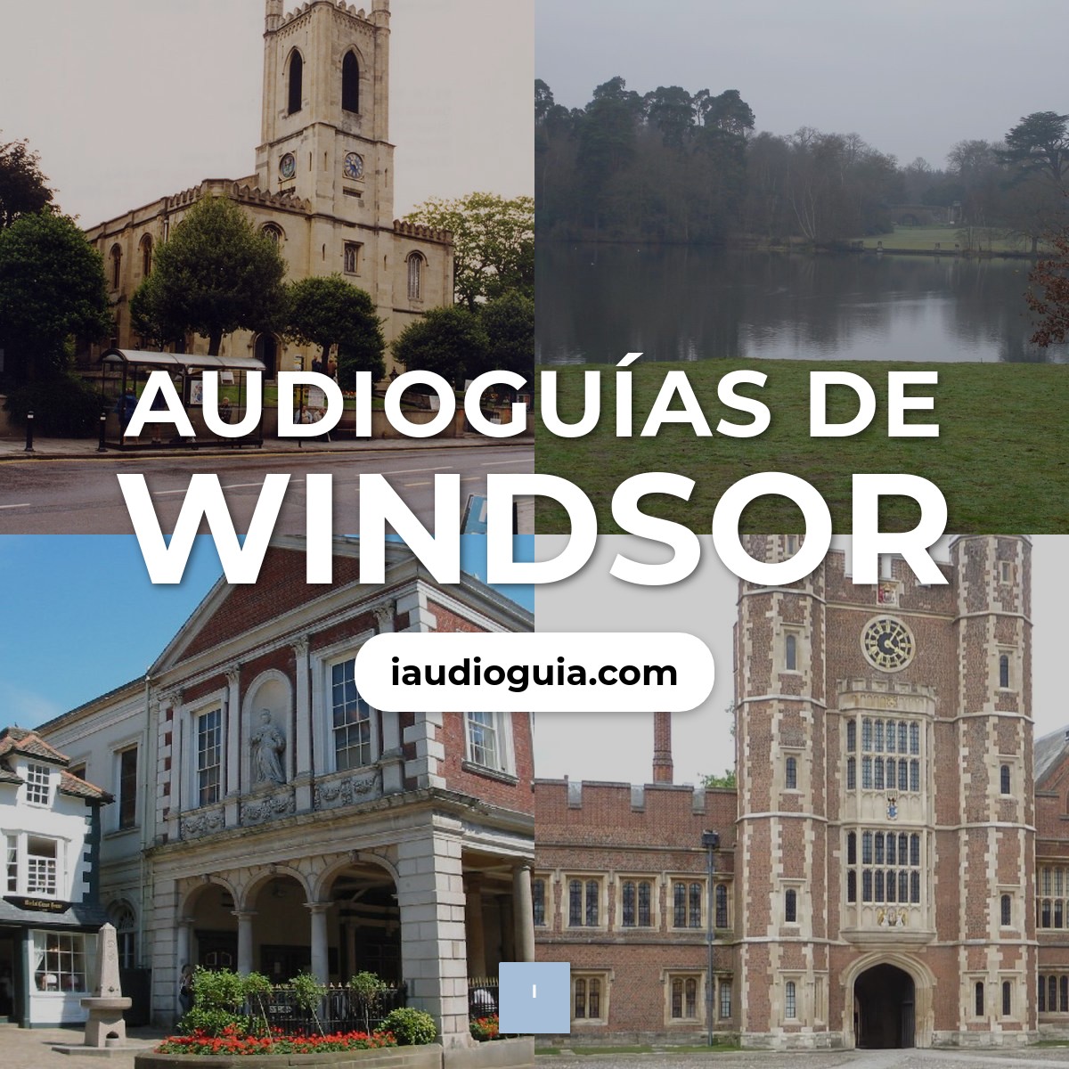 Audioguías de Windsor