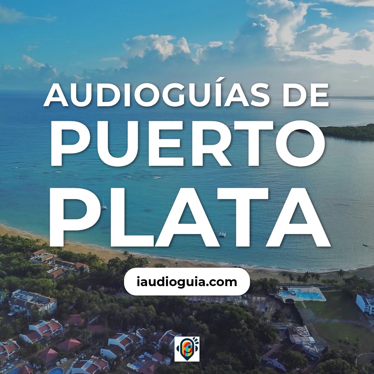 Audioguías de Puerto Plata
