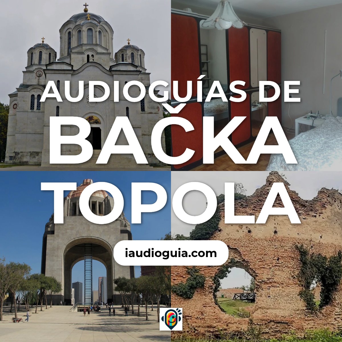 Audioguías de Bačka Topola