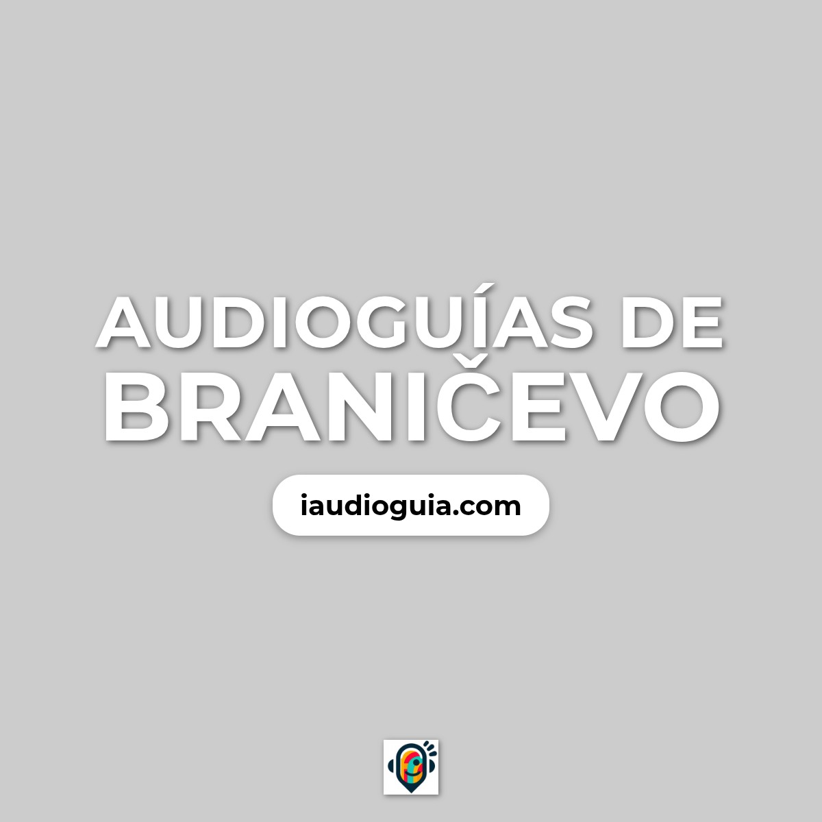 Audioguías de Braničevo