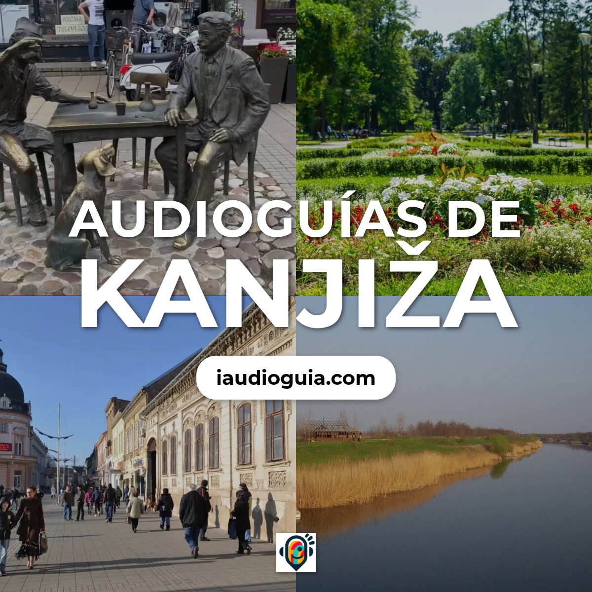 Audioguías de Kanjiža