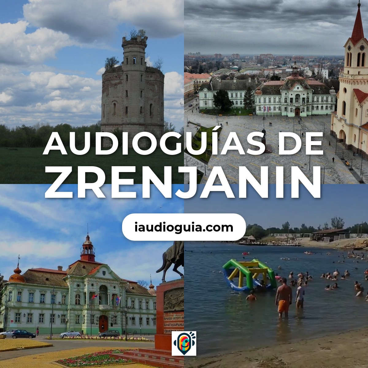 Audioguías de Zrenjanin