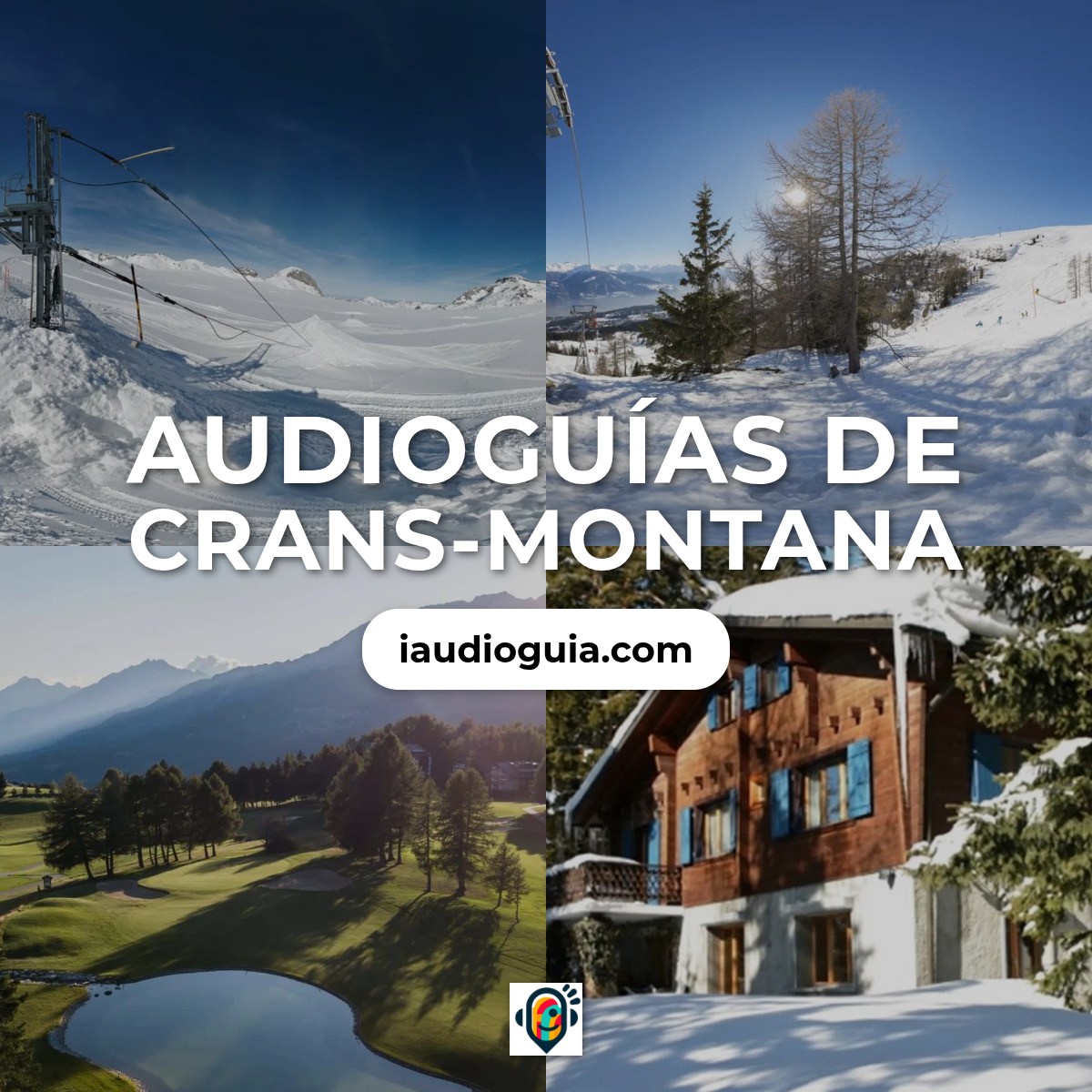 Audioguías de Crans-Montana