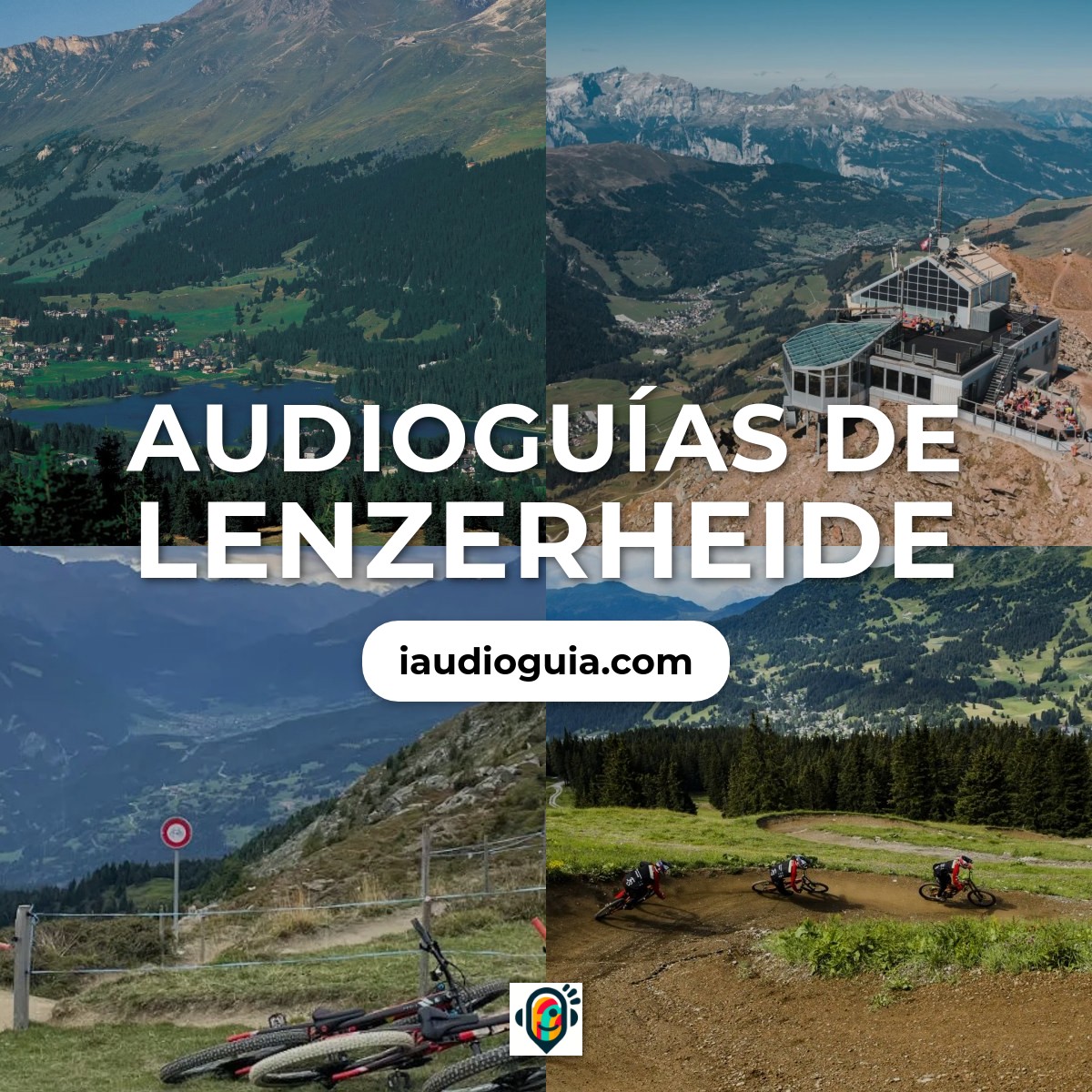 Audioguías de Lenzerheide