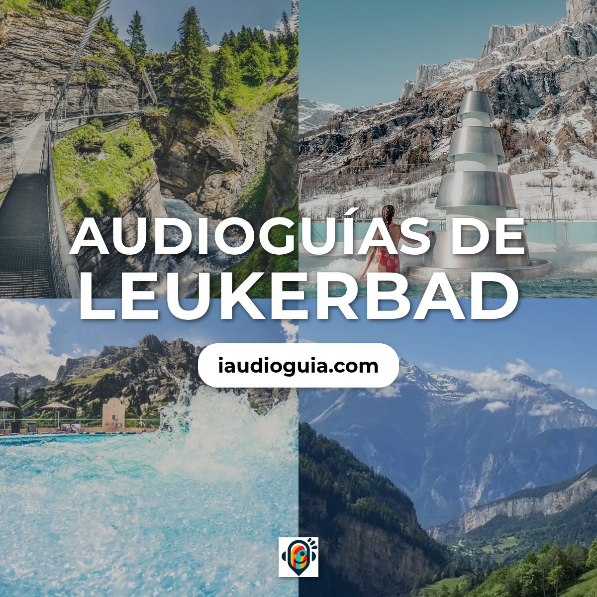 Audioguías de Leukerbad