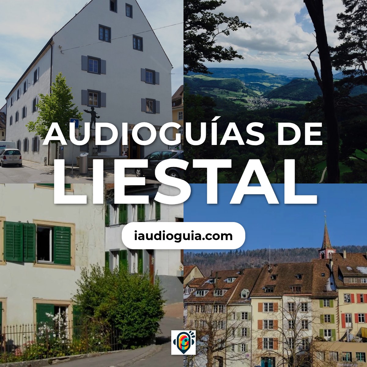 Audioguías de Liestal