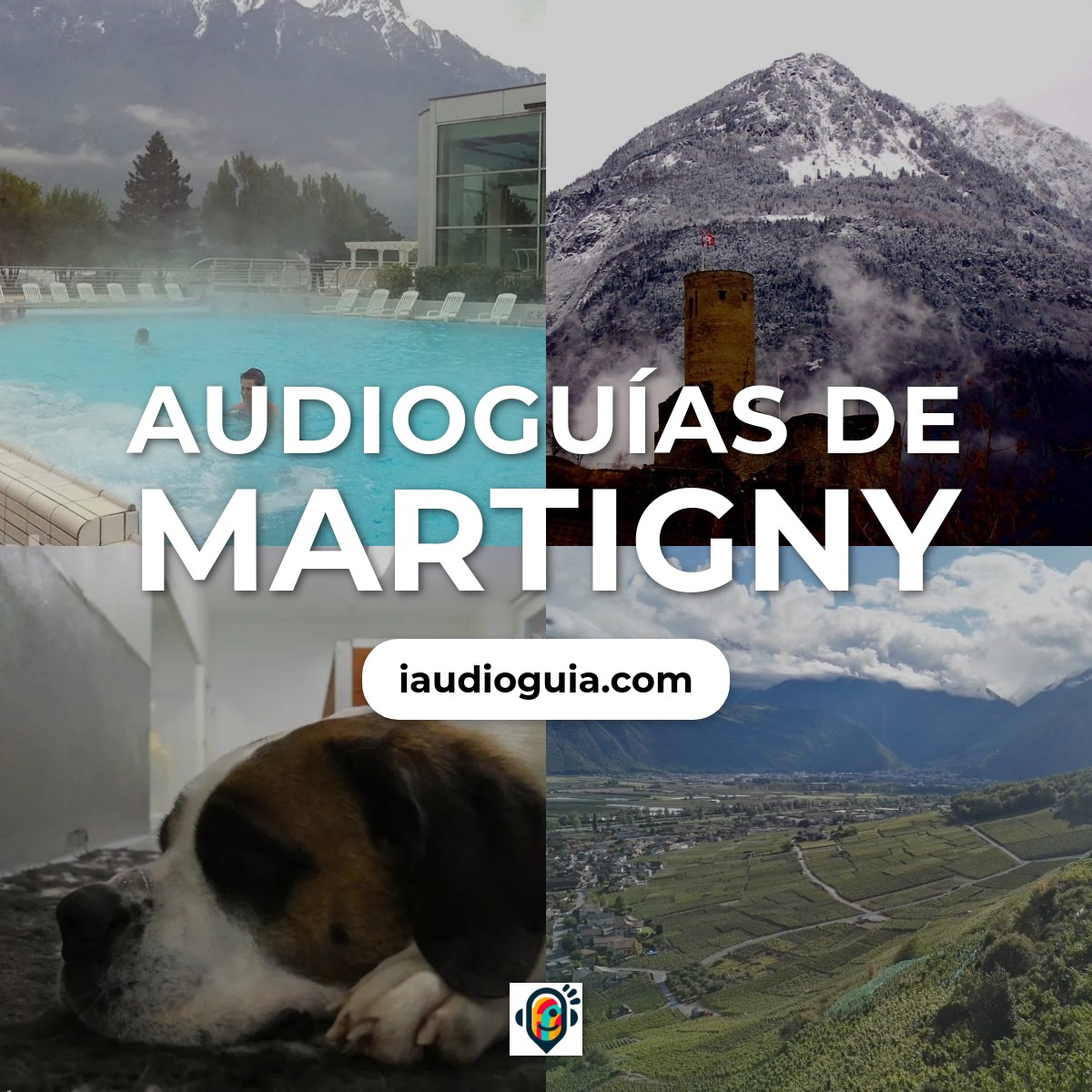 Audioguías de Martigny