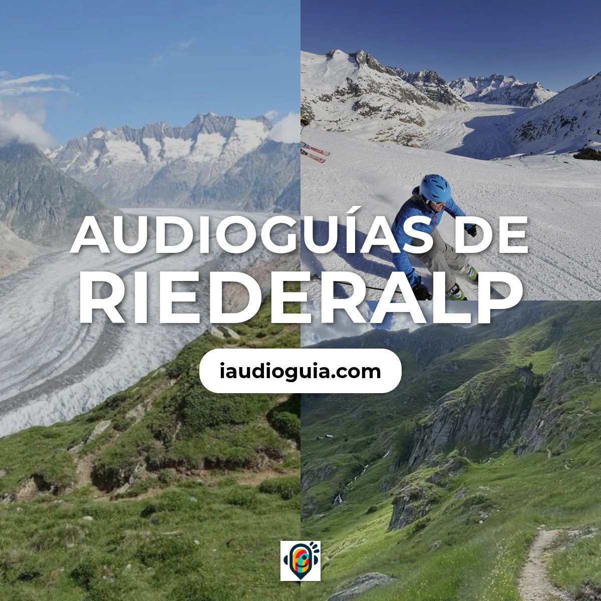 Audioguías de Riederalp