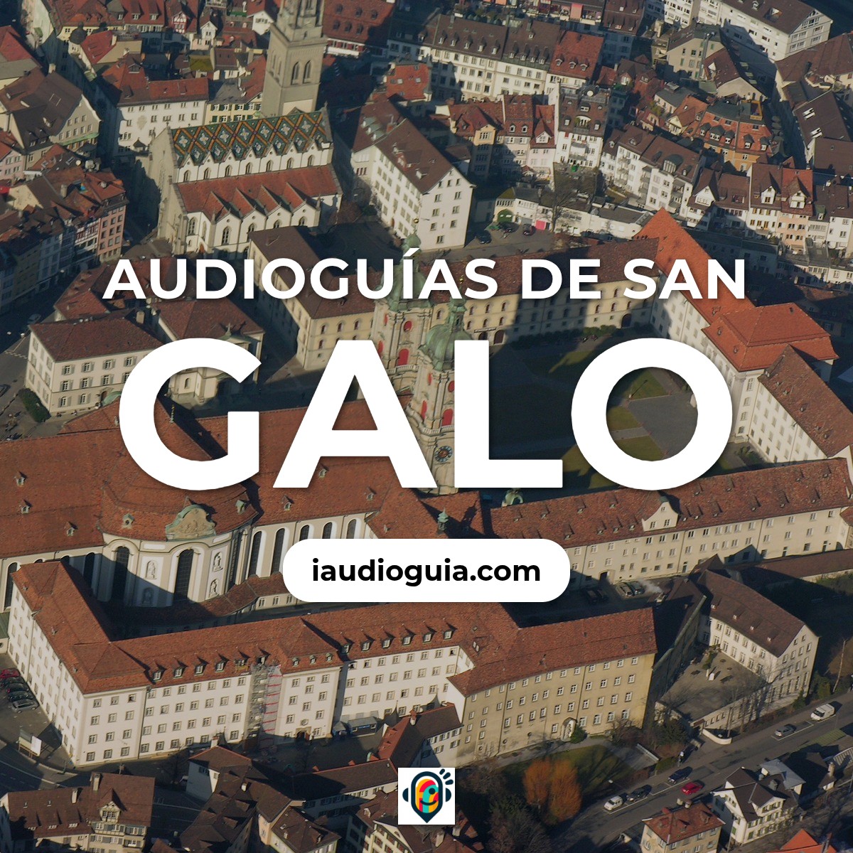 Audioguías de San Galo