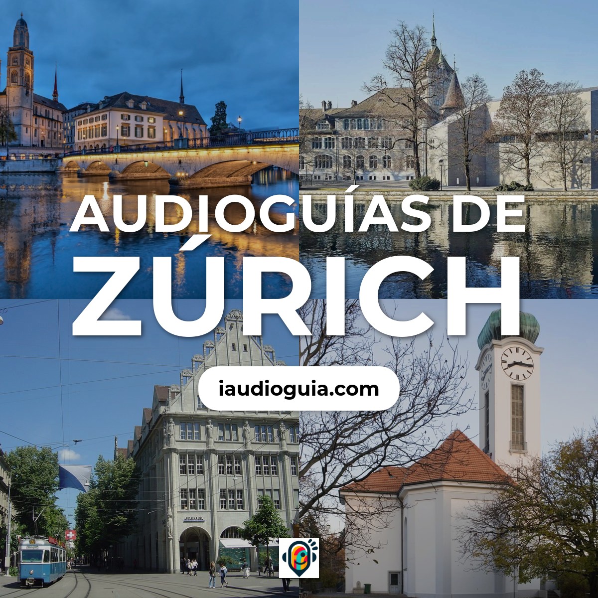 Audioguías de Zúrich