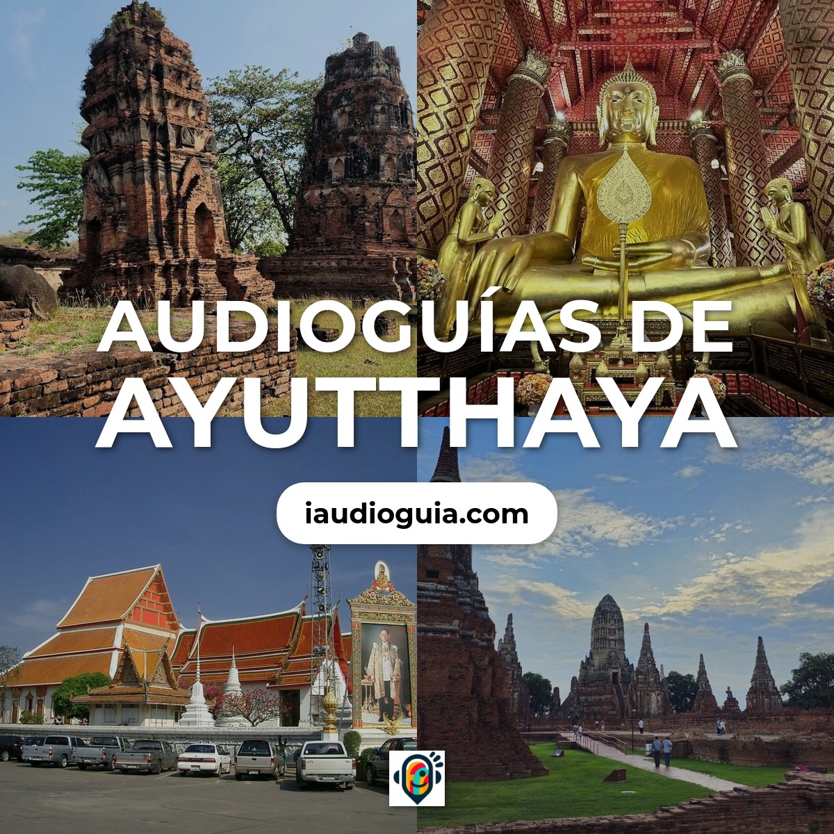 Audioguías de Ayutthaya