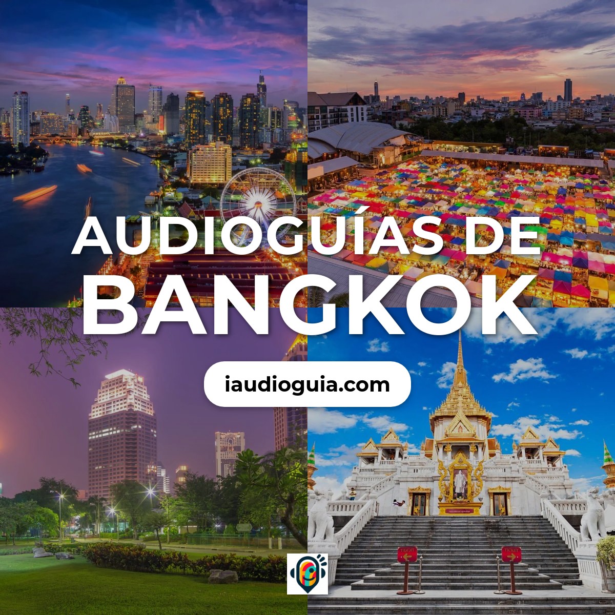 Audioguías de Bangkok
