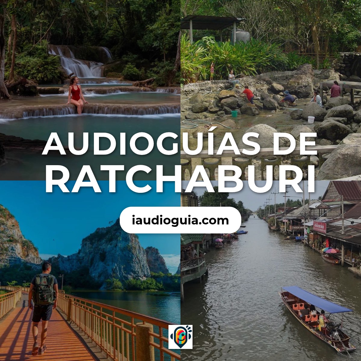 Audioguías de Ratchaburi