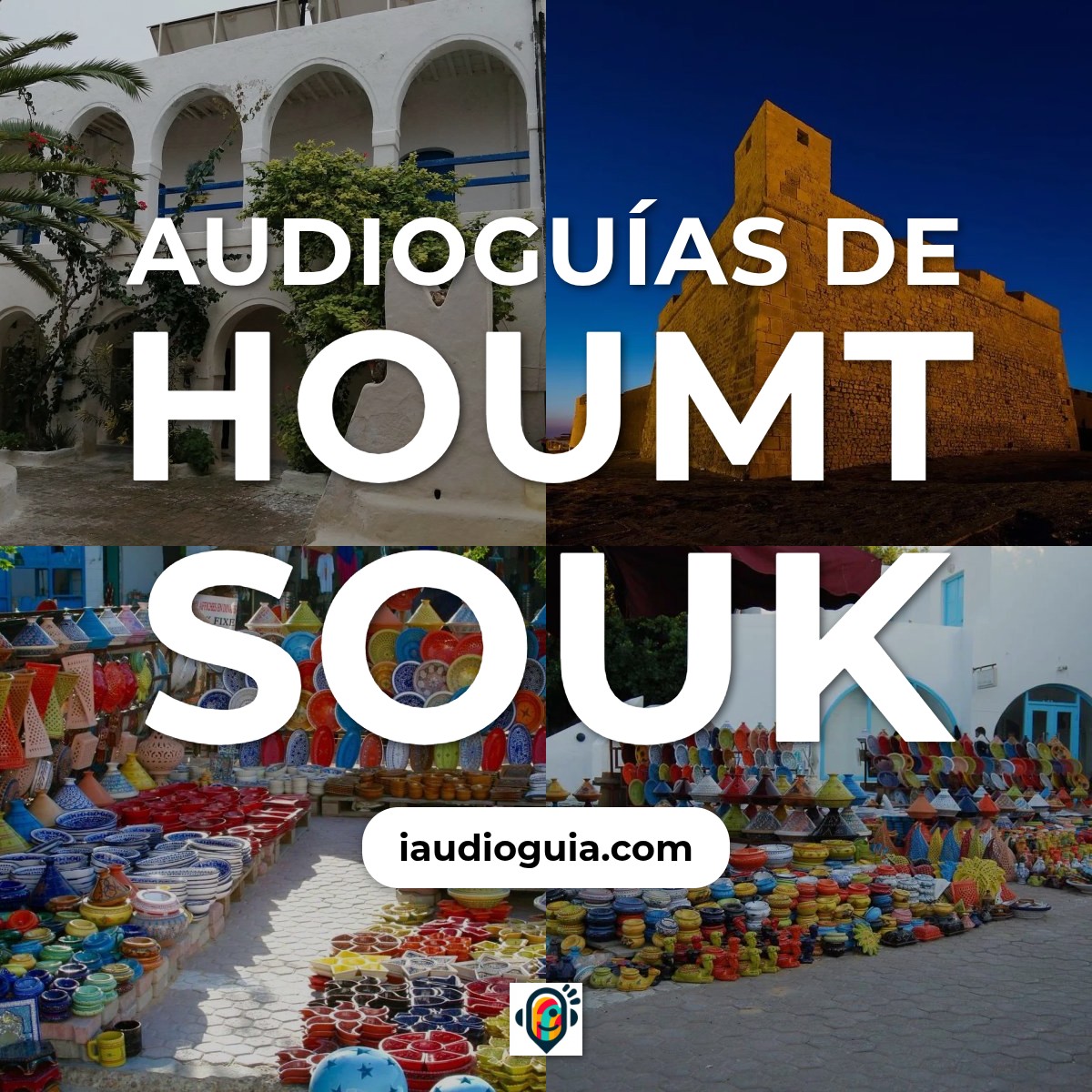 Audioguías de Houmt Souk