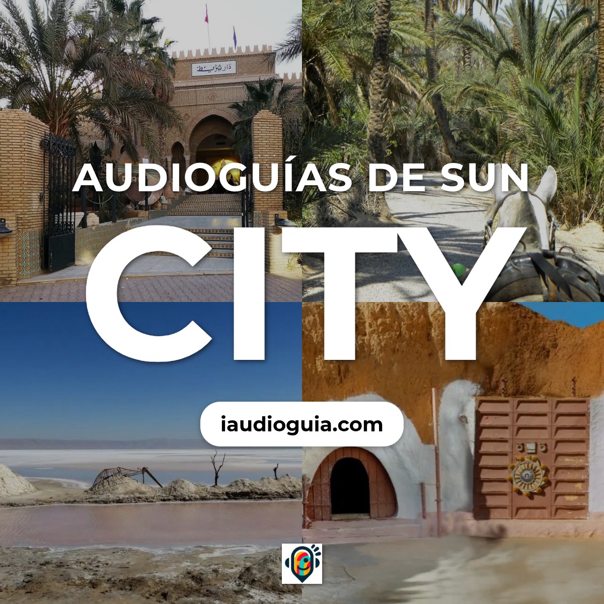 Audioguías de Sun City