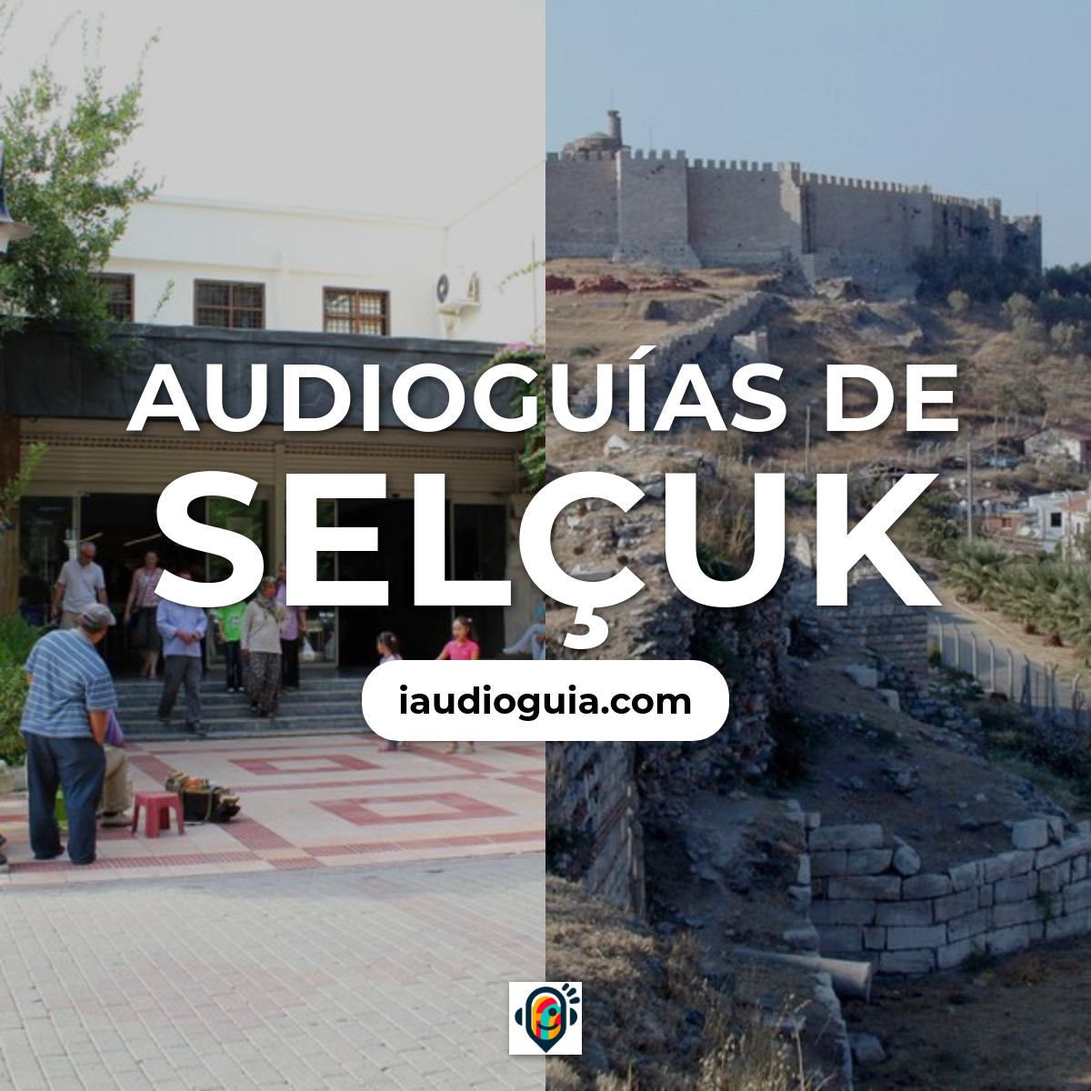 Audioguías de Selçuk