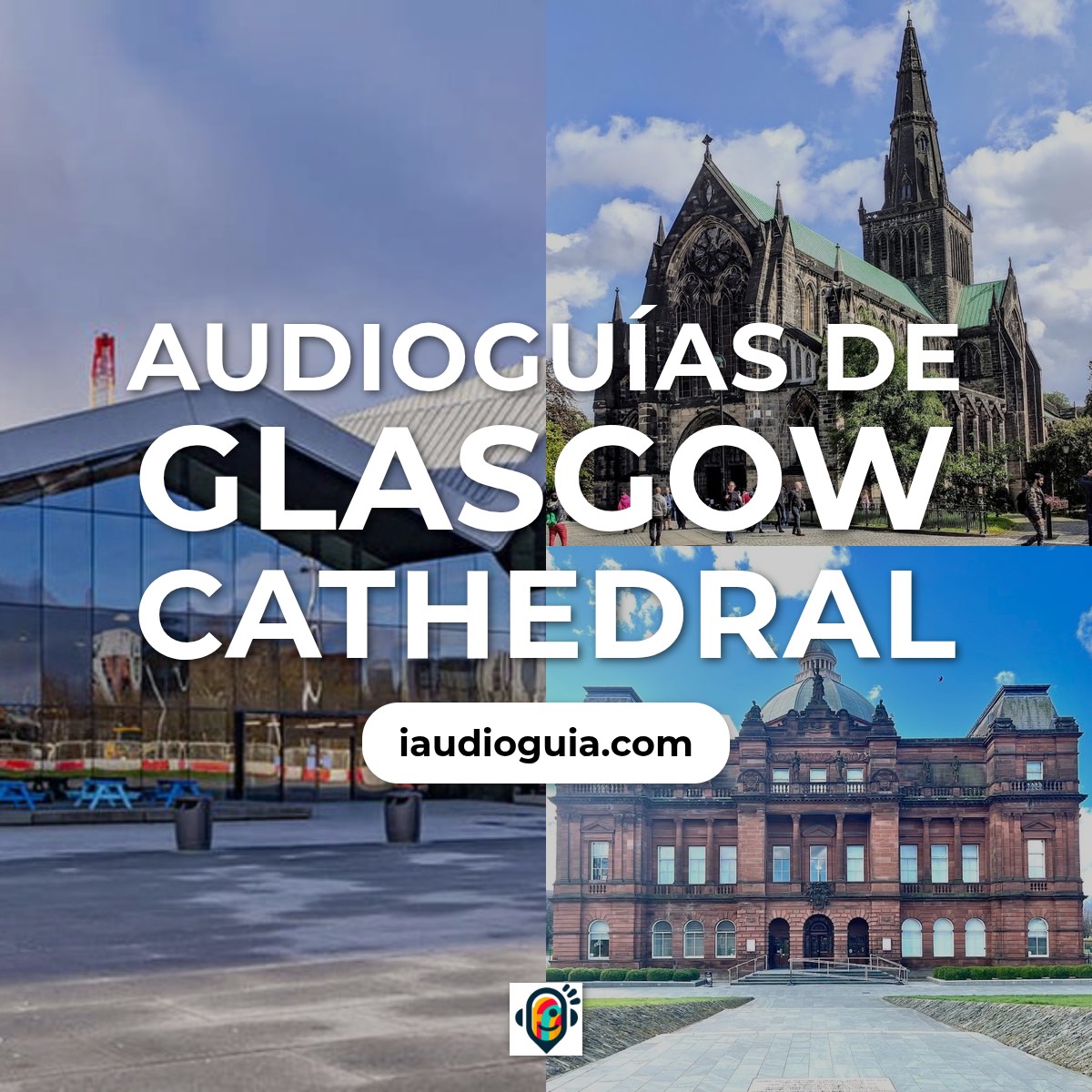 Audioguías de Glasgow Cathedral