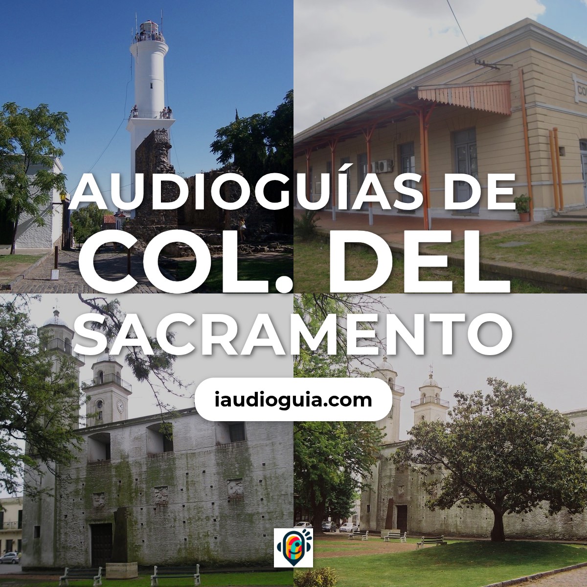 Audioguías de Col. del Sacramento