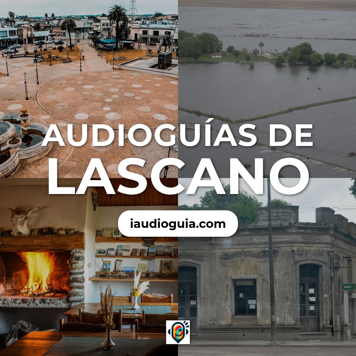 Audioguías de Lascano