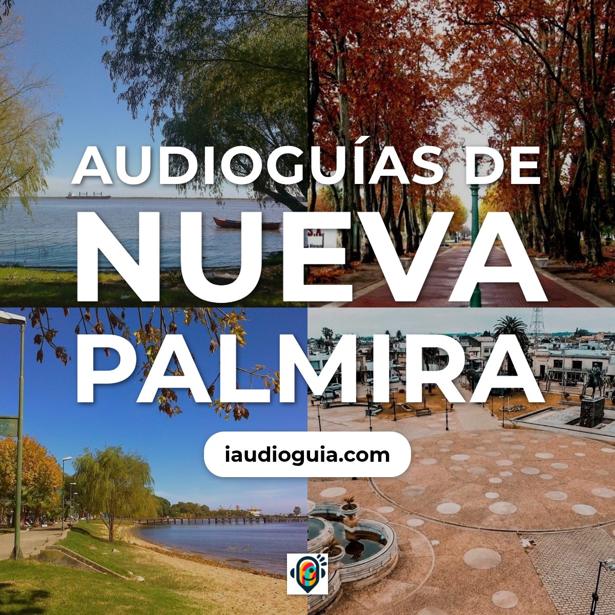 Audioguías de Nueva Palmira