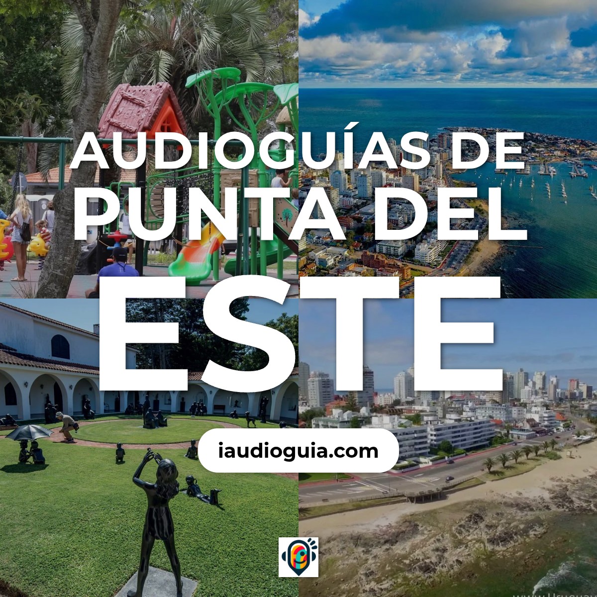Audioguías de Punta del Este