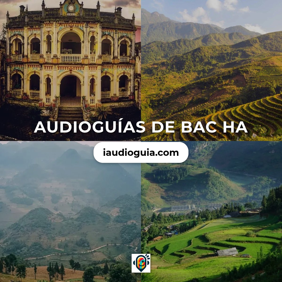 Audioguías de Bac Ha