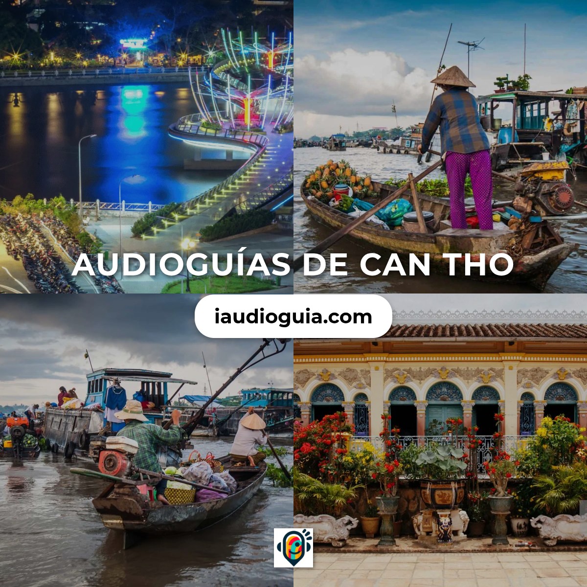 Audioguías de Can Tho