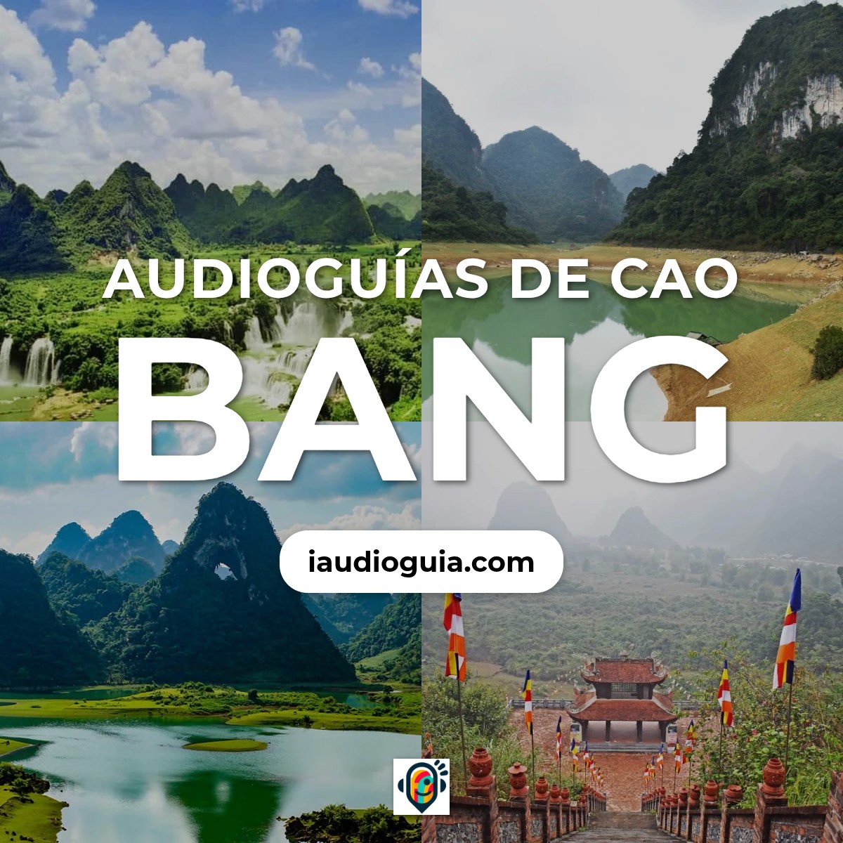 Audioguías de Cao Bang