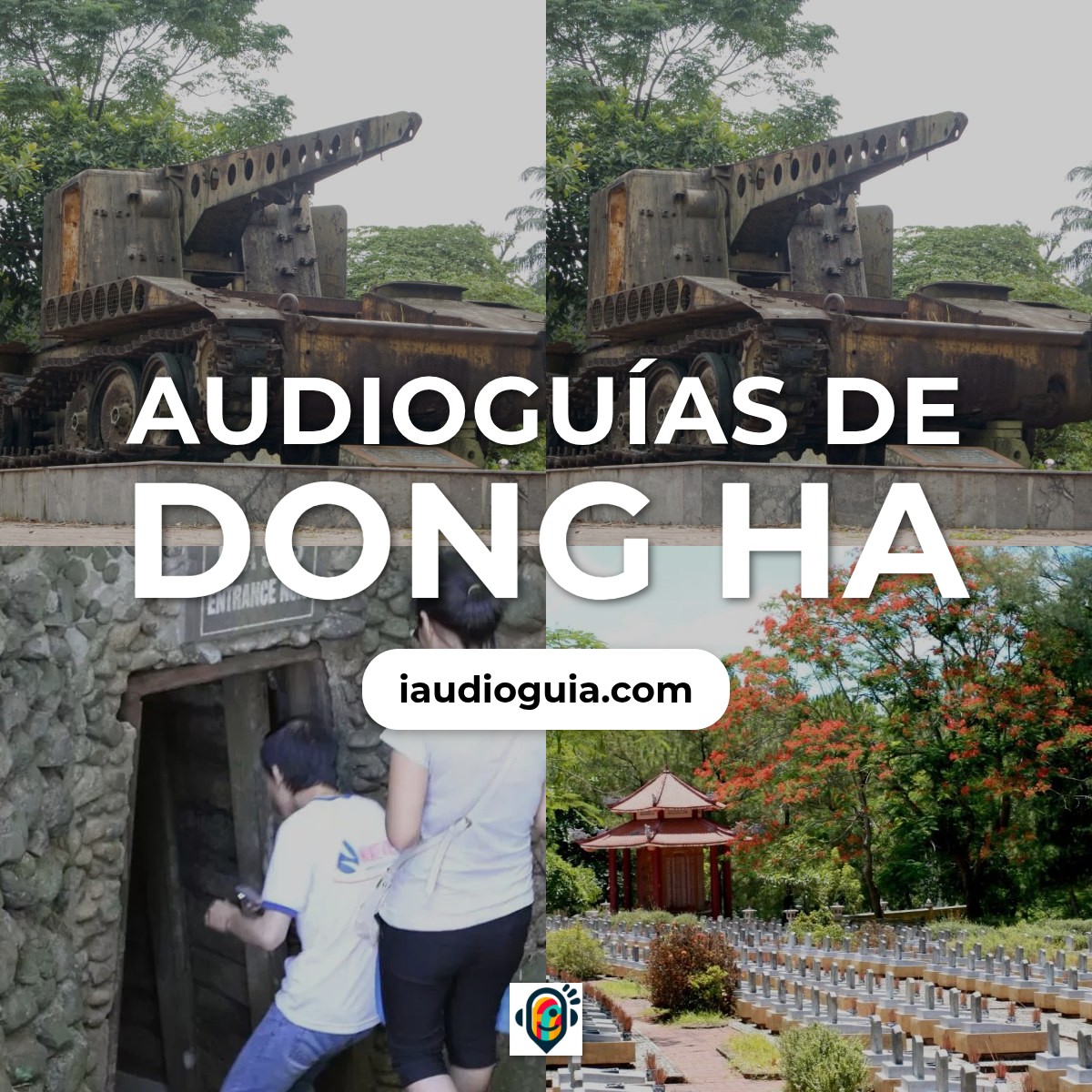 Audioguías de Dong Ha