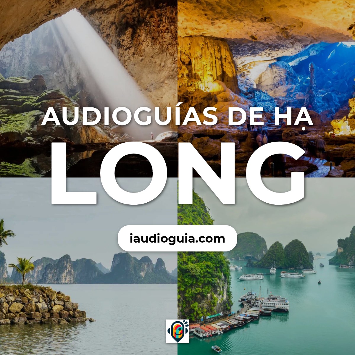 Audioguías de Hạ Long