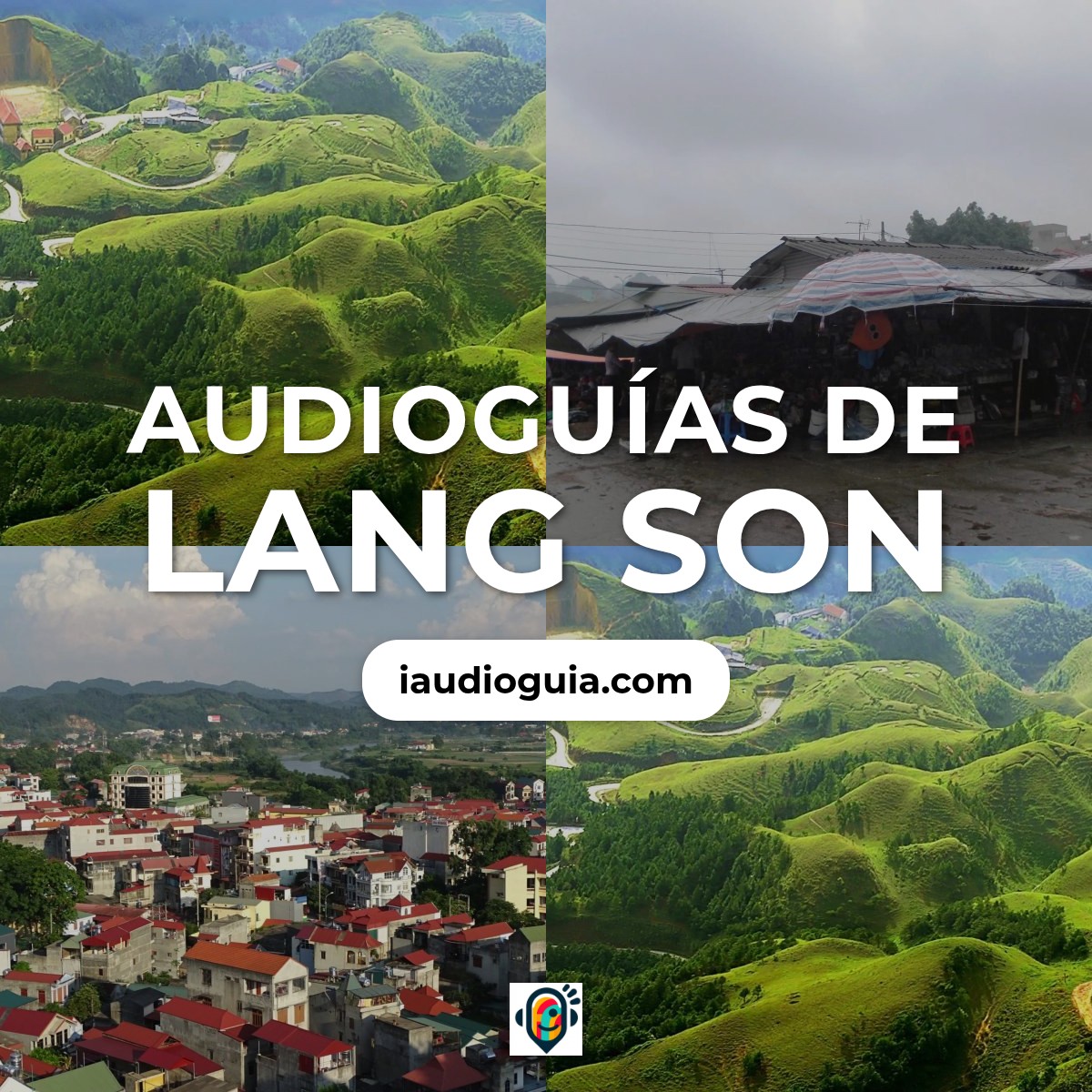 Audioguías de Lang Son