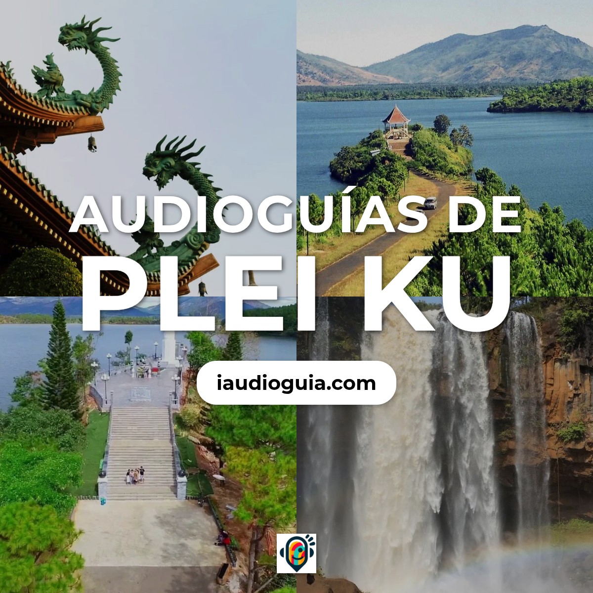 Audioguías de Plei Ku