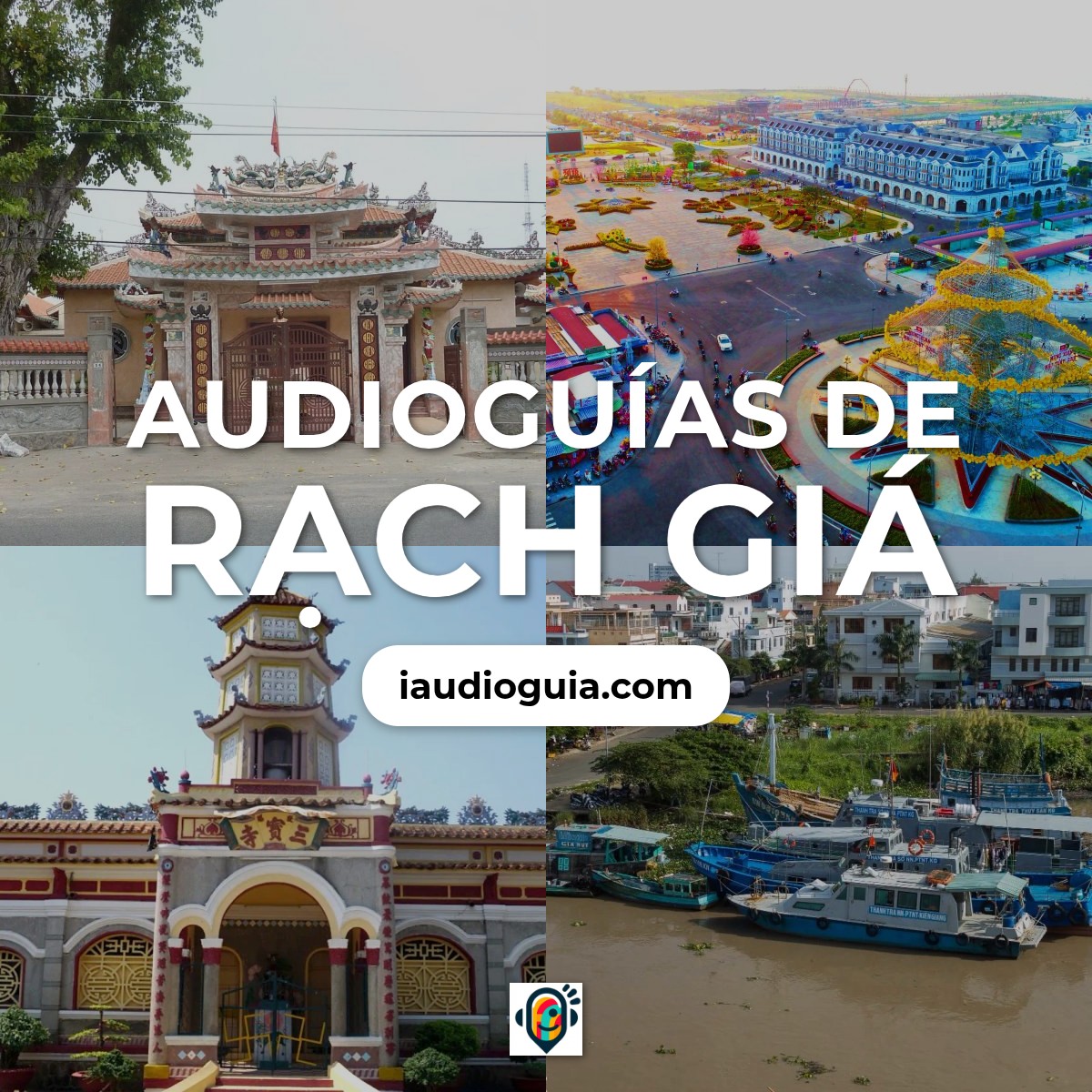 Audioguías de Rạch Giá