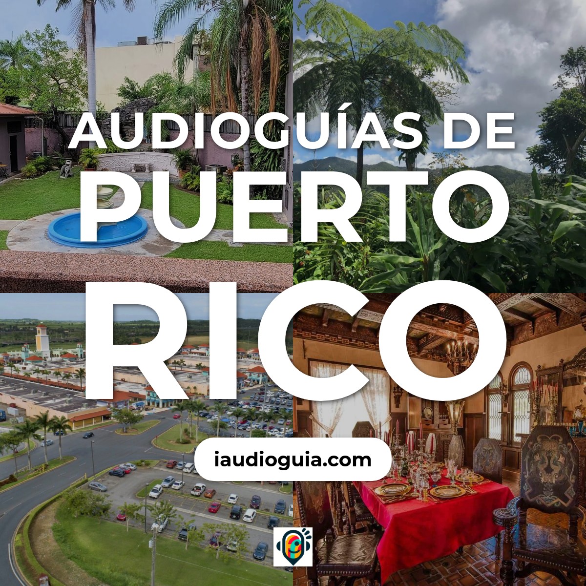 Audioguías de Puerto Rico