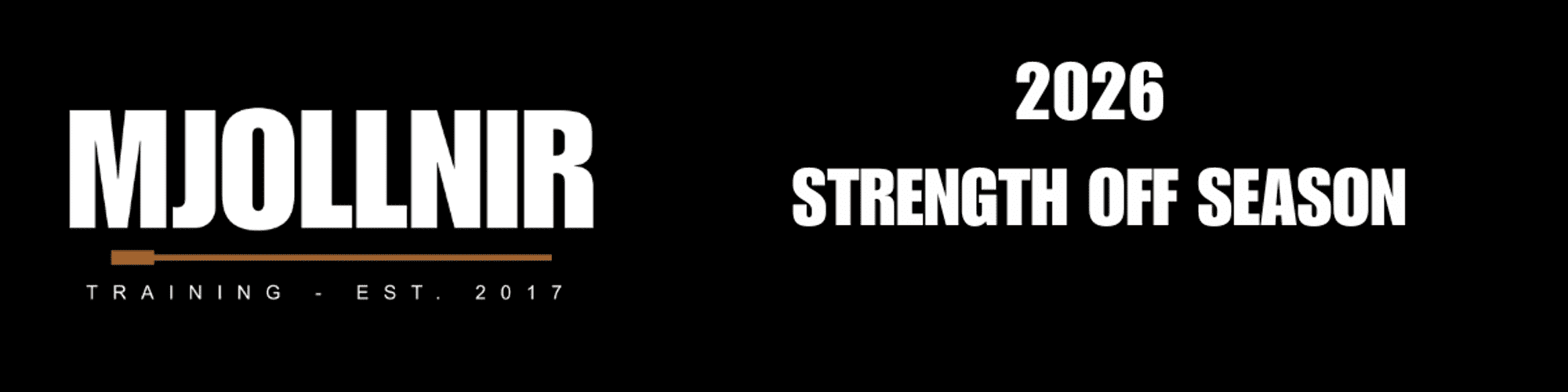 OFF SEASON 2026 - STRENGTH