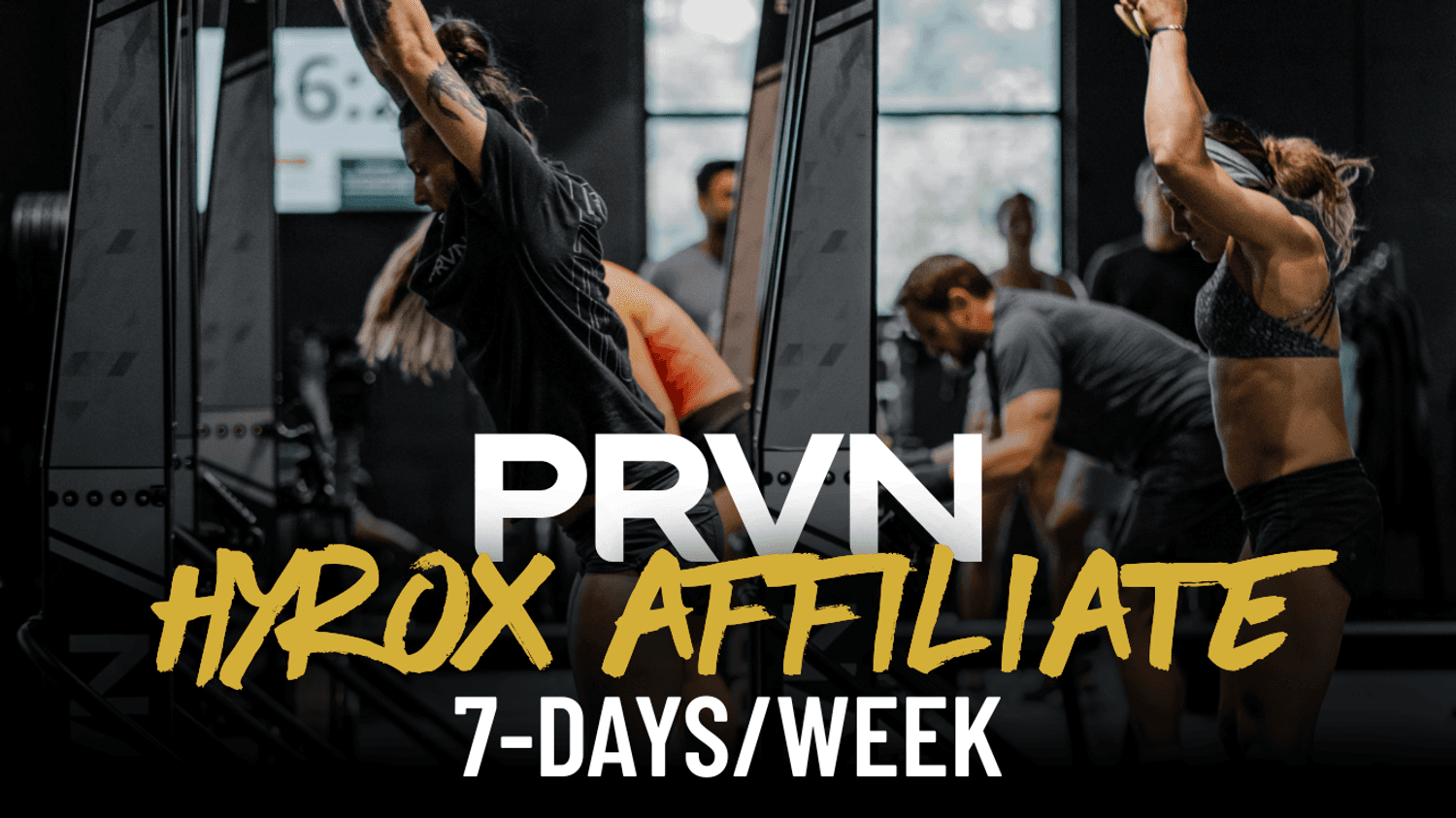 PRVN HYROX Affiliate : 7-Day Complete