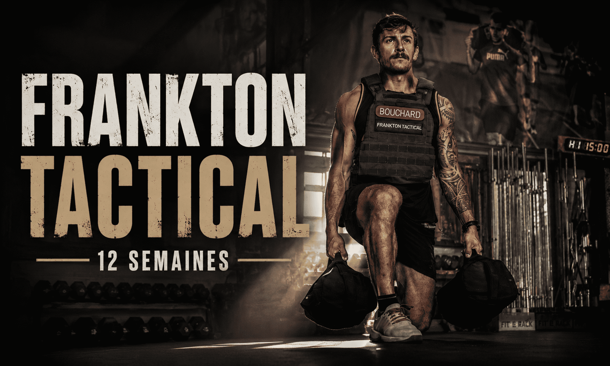 Frankton Tactical 12 Semaines