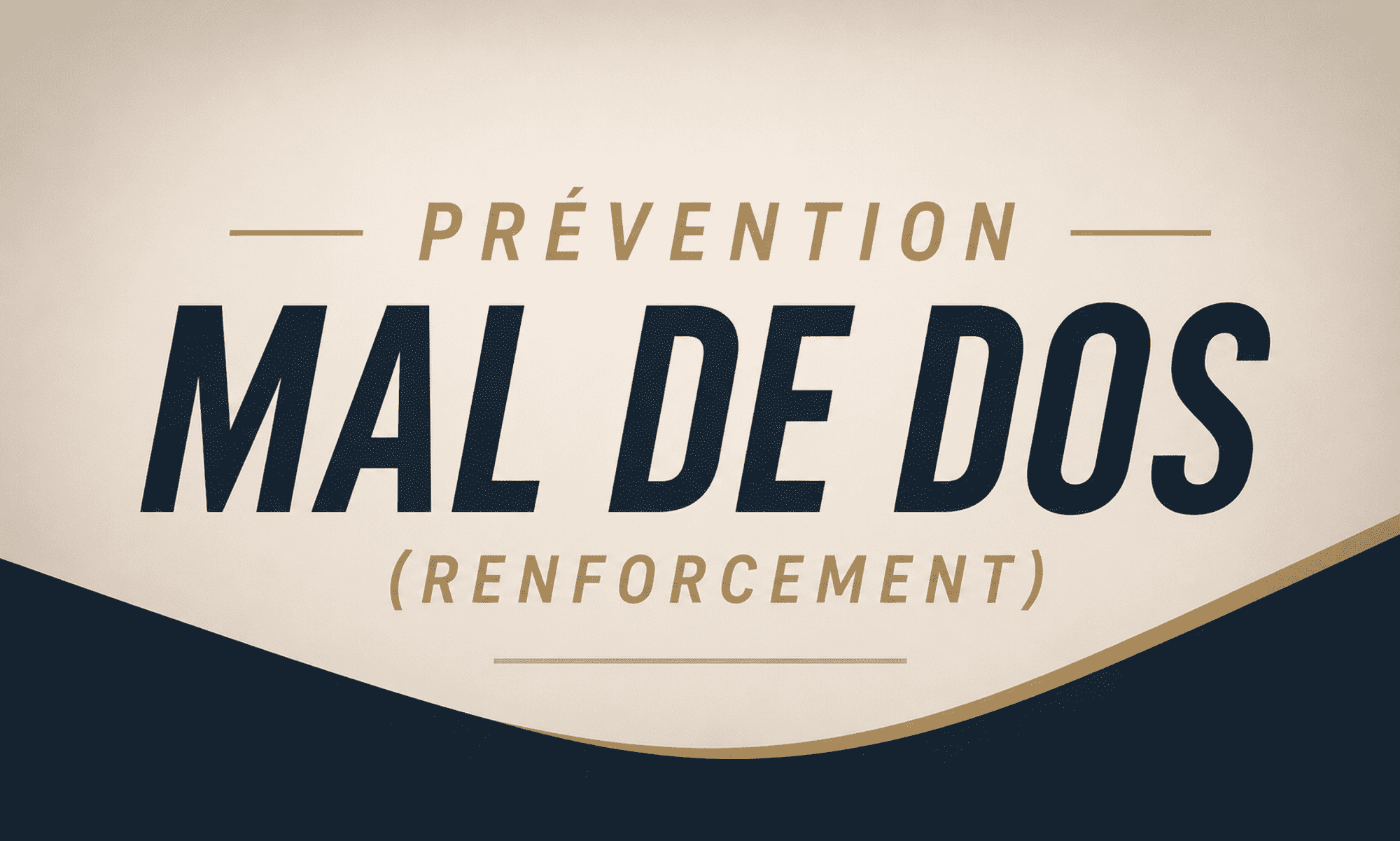 Prevention mal de dos (Renforcement)