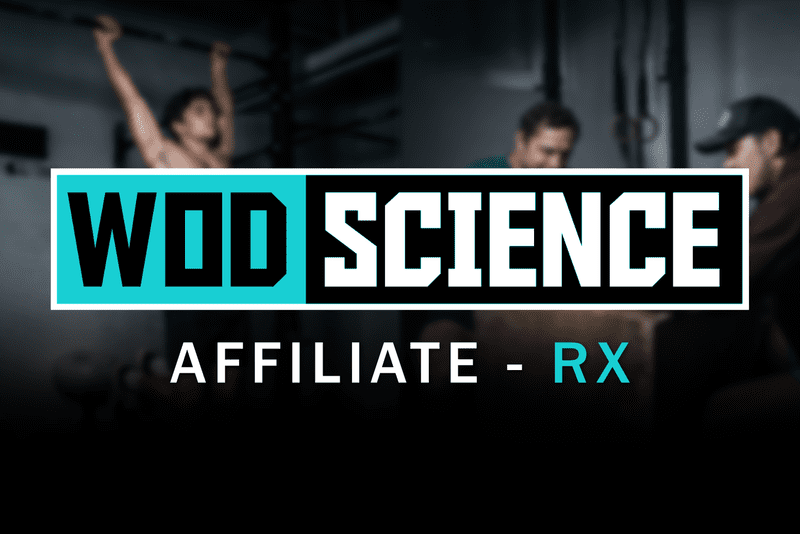 WOD-Science Affiliate – RX