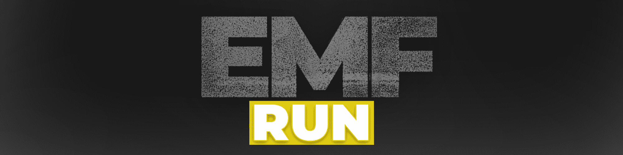 EMF RUN (12 Weeks)