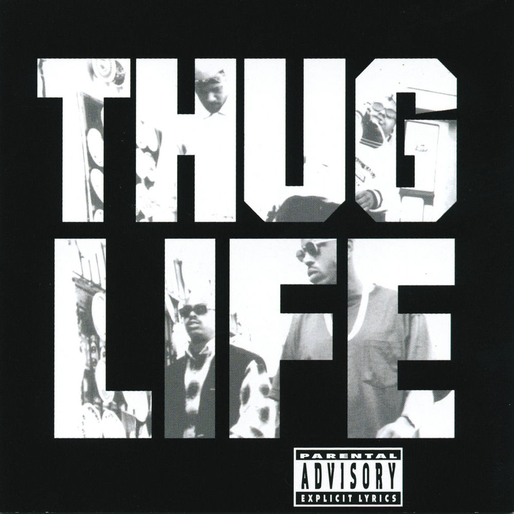Thug life