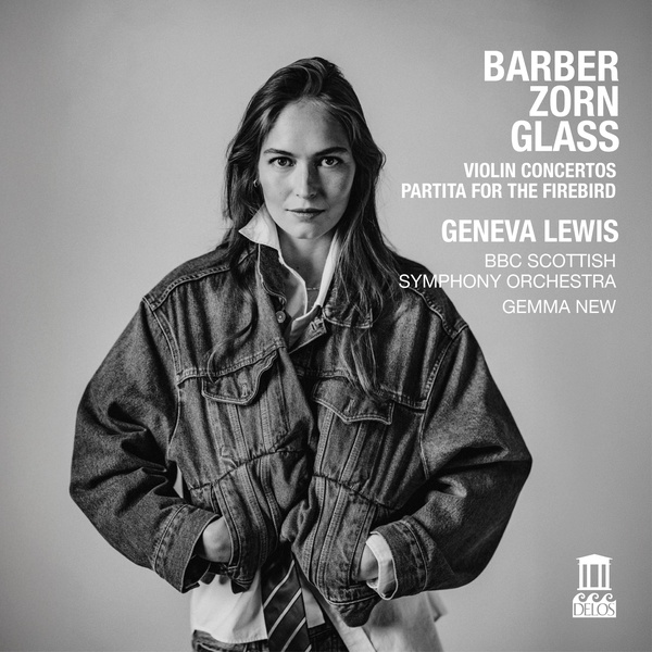 Barber & Glass : Violin Concertos / Zorn : Partita For The Firebird